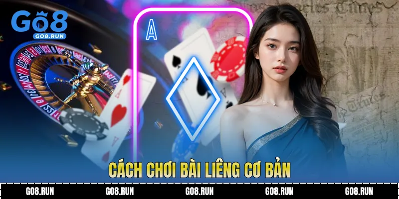 Cách Chơi Bài Liêng