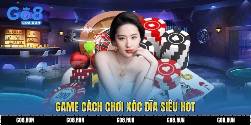 Game Cách chơi xóc đĩa siêu hot