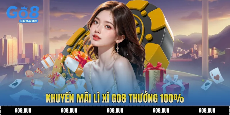 Khuyến Mãi Lì Xì Go8