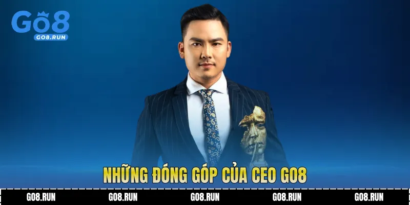 Những đóng góp của CEO Go8 
