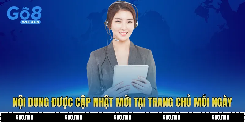 Nội dung được cập nhật mới tại trang chủ mỗi ngày